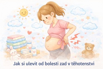 Jak si ulevit od bolesti zad v těhotenství – účinné tipy pro každodenní úlevu 🤰