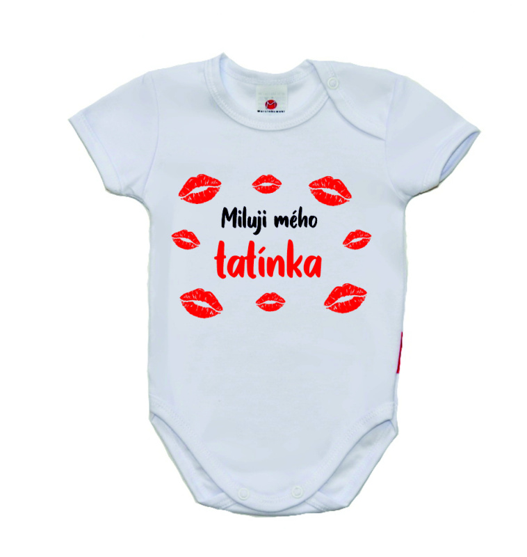 Dětské body s vtipným potiskem, Gama, krátký rukáv, Miluji mého tatínka velikost 80