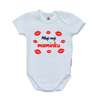 Dětské body s vtipným potiskem, Gama, krátký rukáv, Miluji moji maminku