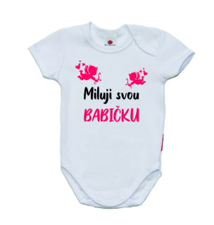 Dětské body s vtipným potiskem, Gama, krátký rukáv, Miluji svou babičku+Amorek