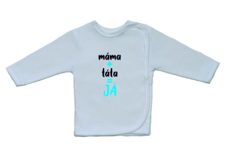 Košilka pro miminko Gama větší nápis máma+táta=Já tyrkysové
